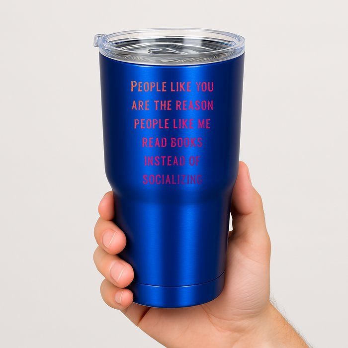 Introvert Antisocial Id Rather Be Reading Gift Tumbler