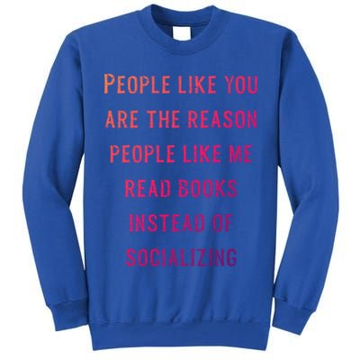Introvert Antisocial Id Rather Be Reading Gift Tall Sweatshirt