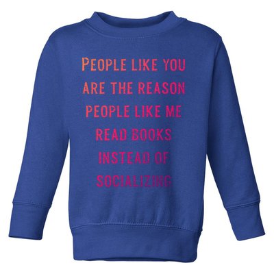 Introvert Antisocial Id Rather Be Reading Gift Toddler Sweatshirt
