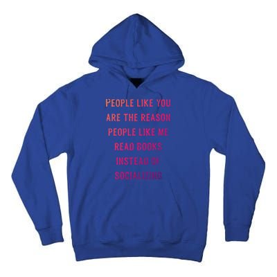 Introvert Antisocial Id Rather Be Reading Gift Tall Hoodie
