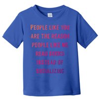Introvert Antisocial Id Rather Be Reading Gift Toddler T-Shirt