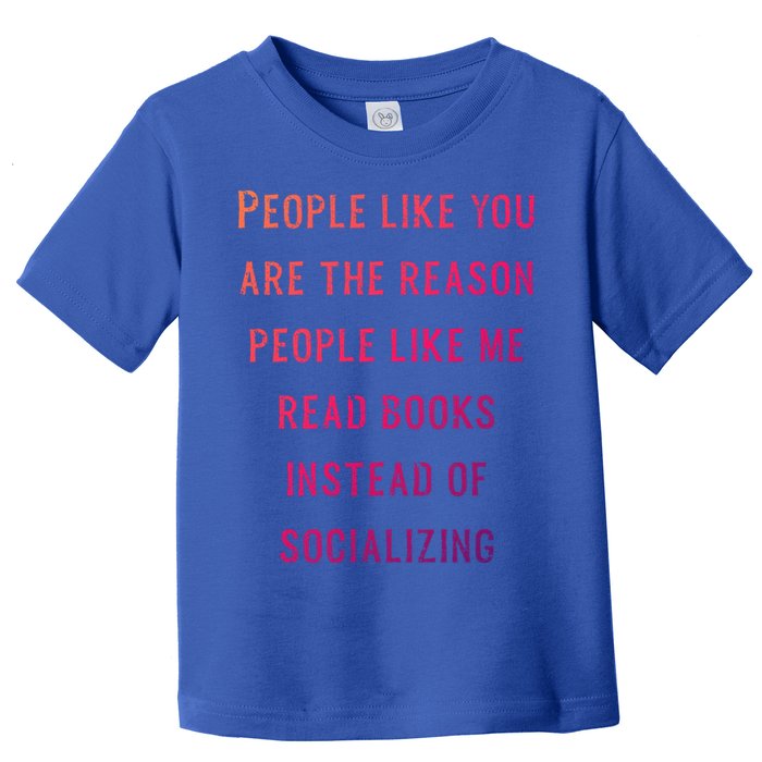Introvert Antisocial Id Rather Be Reading Gift Toddler T-Shirt