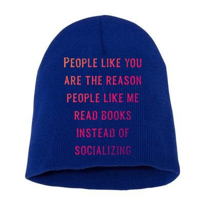 Introvert Antisocial Id Rather Be Reading Gift Short Acrylic Beanie