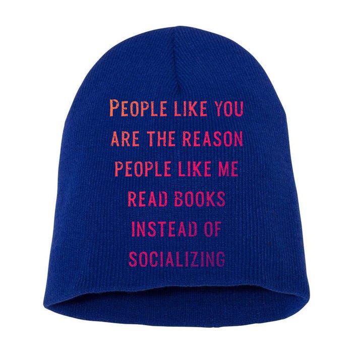 Introvert Antisocial Id Rather Be Reading Gift Short Acrylic Beanie