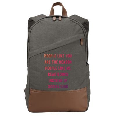 Introvert Antisocial Id Rather Be Reading Gift Cotton Canvas Backpack