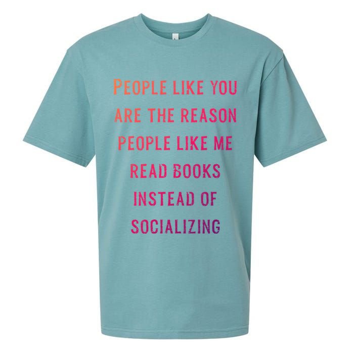 Introvert Antisocial Id Rather Be Reading Gift Sueded Cloud Jersey T-Shirt
