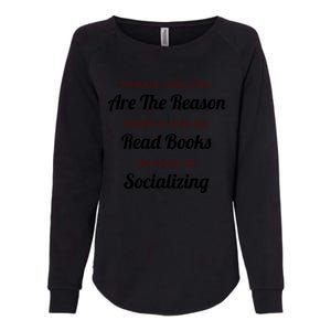 Introvert Antisocial Id Rather Be Reading Gift Womens California Wash Sweatshirt