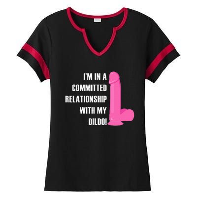 I Am In A Fixed Relationship To My Dildo Ladies Halftime Notch Neck Tee