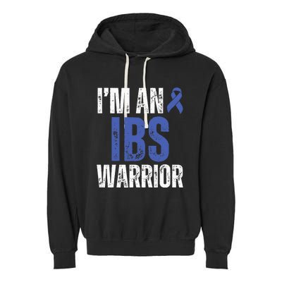 Im An Ibs Warrior Irritable Bowel Syndrome Warrior Garment-Dyed Fleece Hoodie