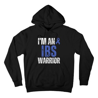 Im An Ibs Warrior Irritable Bowel Syndrome Warrior Hoodie