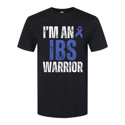 Im An Ibs Warrior Irritable Bowel Syndrome Warrior Softstyle CVC T-Shirt