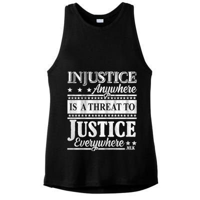 Injustice Anywhere Is A Threat To Justice Everywhere MLK Ladies PosiCharge Tri-Blend Wicking Tank