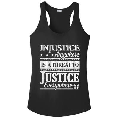 Injustice Anywhere Is A Threat To Justice Everywhere MLK Ladies PosiCharge Competitor Racerback Tank