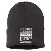Injustice Anywhere Is A Threat To Justice Everywhere MLK Sustainable Knit Beanie