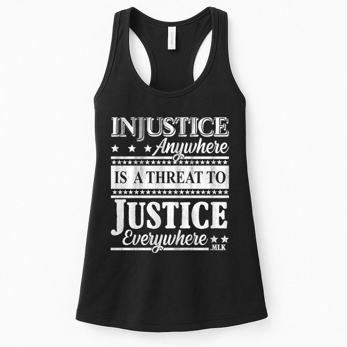 Injustice Anywhere Is A Threat To Justice Everywhere MLK Womens Tank Top