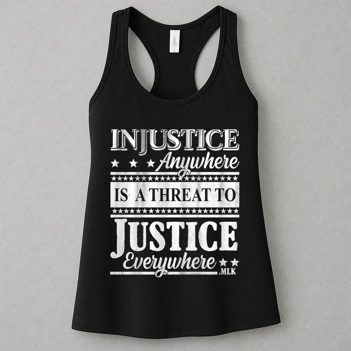 Injustice Anywhere Is A Threat To Justice Everywhere MLK Womens Tank Top