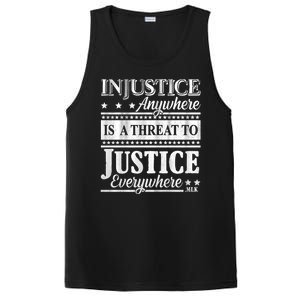 Injustice Anywhere Is A Threat To Justice Everywhere MLK PosiCharge Competitor Tank