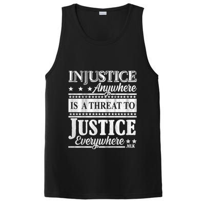 Injustice Anywhere Is A Threat To Justice Everywhere MLK PosiCharge Competitor Tank