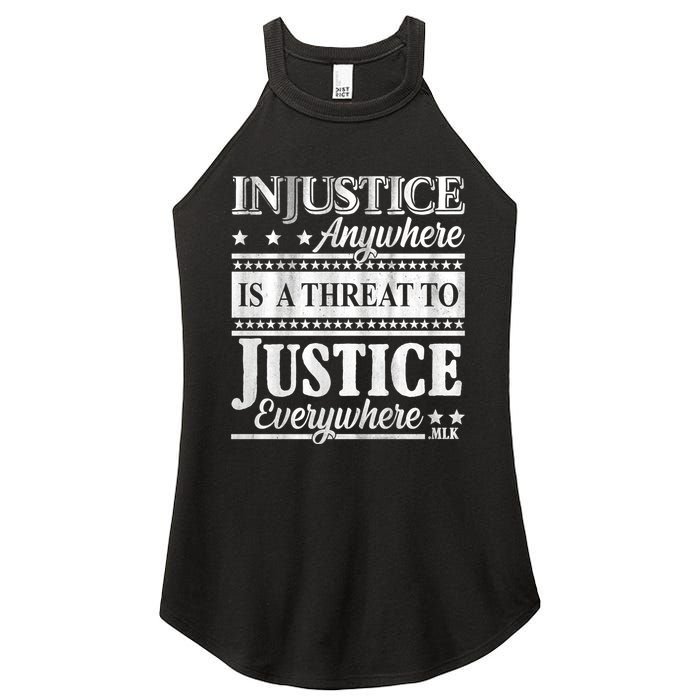 Injustice Anywhere Is A Threat To Justice Everywhere MLK Women's Perfect Tri Rocker Tank