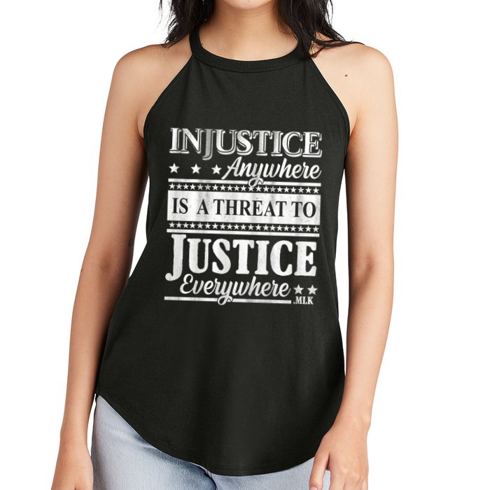 Injustice Anywhere Is A Threat To Justice Everywhere MLK Women's Perfect Tri Rocker Tank
