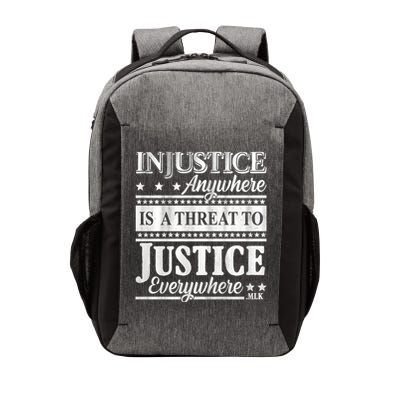 Injustice Anywhere Is A Threat To Justice Everywhere MLK Vector Backpack