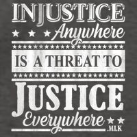Injustice Anywhere Is A Threat To Justice Everywhere MLK Vector Backpack