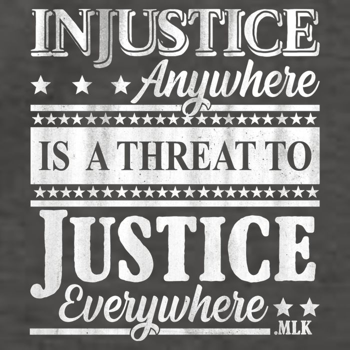 Injustice Anywhere Is A Threat To Justice Everywhere MLK Vector Backpack