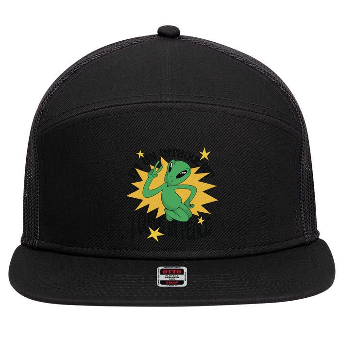 I'm An Introvert I Come In Peace Alien 7 Panel Mesh Trucker Snapback Hat
