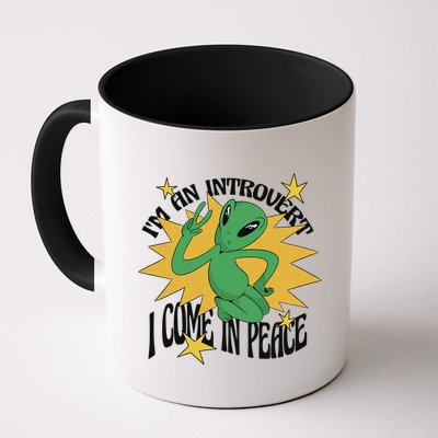 I'm An Introvert I Come In Peace Alien Mug