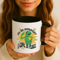 I'm An Introvert I Come In Peace Alien Mug