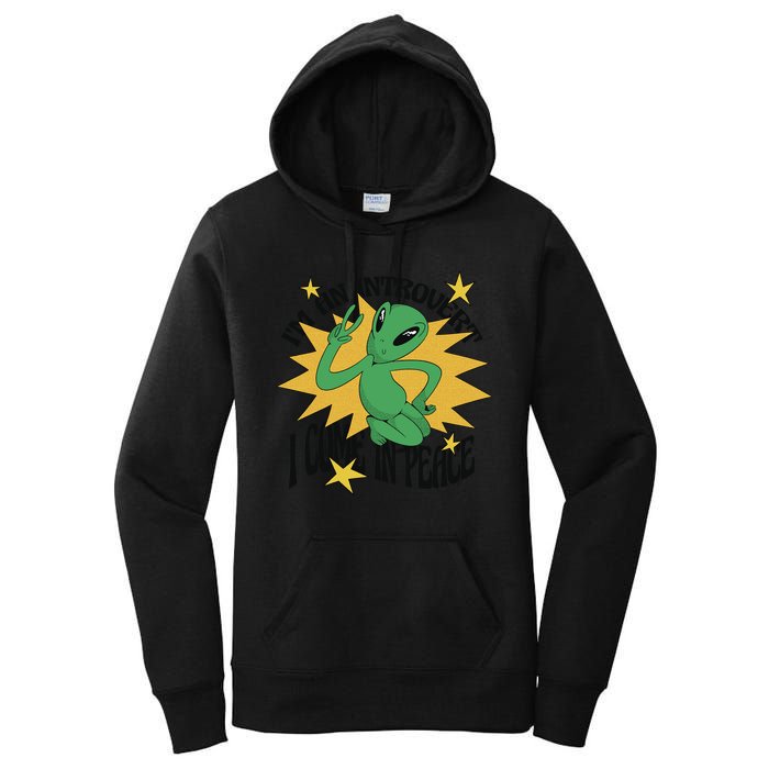 I'm An Introvert I Come In Peace Alien Women's Pullover Hoodie