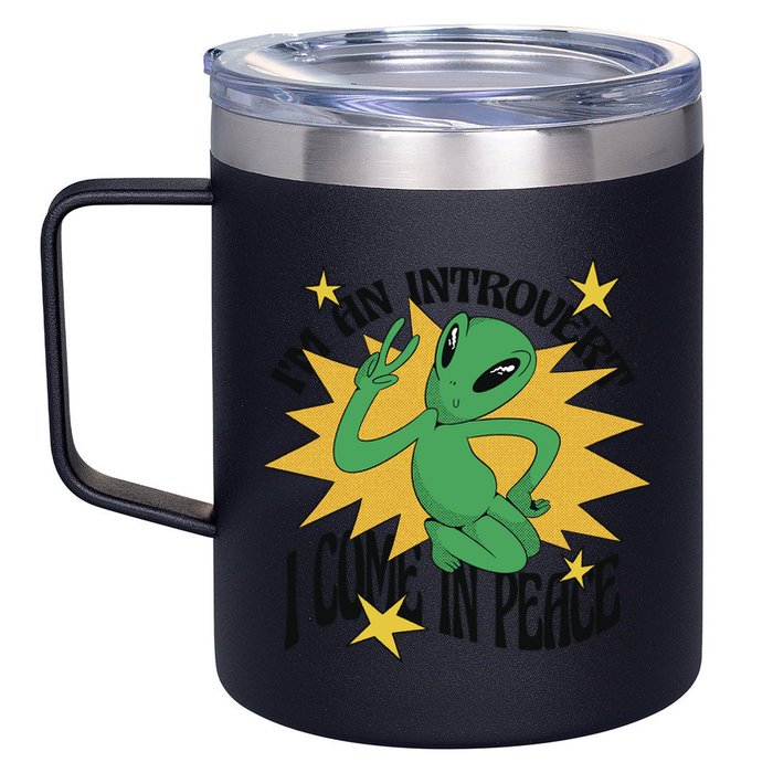 I'm An Introvert I Come In Peace Alien 12oz Stainless Steel Coffee Mug