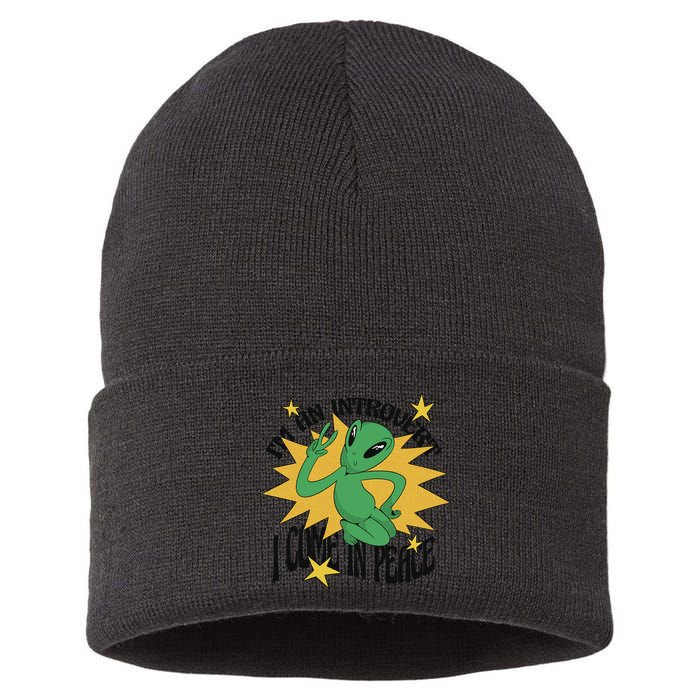 I'm An Introvert I Come In Peace Alien Sustainable Knit Beanie