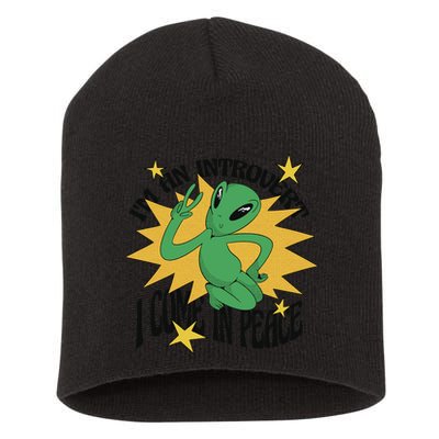 I'm An Introvert I Come In Peace Alien Short Acrylic Beanie