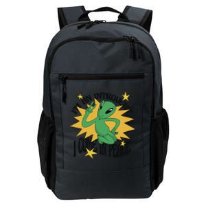 I'm An Introvert I Come In Peace Alien Daily Commute Backpack