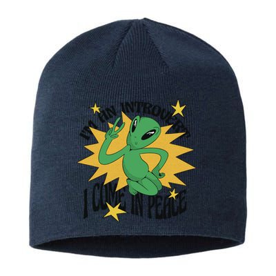 I'm An Introvert I Come In Peace Alien Sustainable Beanie