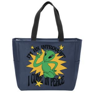 I'm An Introvert I Come In Peace Alien Zip Tote Bag