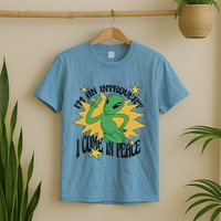 I'm An Introvert I Come In Peace Alien T-Shirt