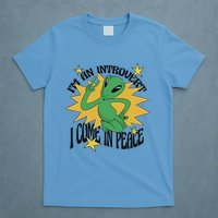 I'm An Introvert I Come In Peace Alien T-Shirt