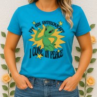 I'm An Introvert I Come In Peace Alien Womens T-Shirt
