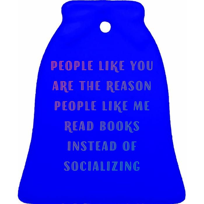 Introvert Antisocial Id Rather Be Reading Gift Ceramic Bell Ornament