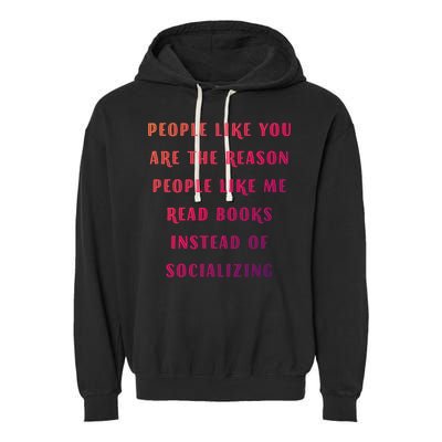 Introvert Antisocial Id Rather Be Reading Gift Garment-Dyed Fleece Hoodie