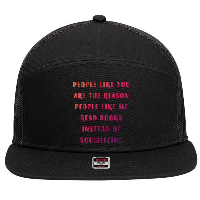 Introvert Antisocial Id Rather Be Reading Gift 7 Panel Mesh Trucker Snapback Hat
