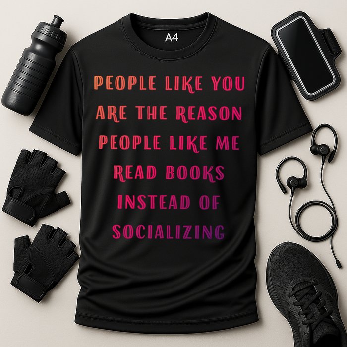 Introvert Antisocial Id Rather Be Reading Gift Performance Shirt