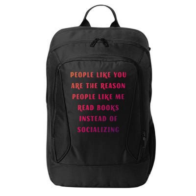 Introvert Antisocial Id Rather Be Reading Gift City Backpack