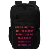 Introvert Antisocial Id Rather Be Reading Gift Impact Tech Backpack