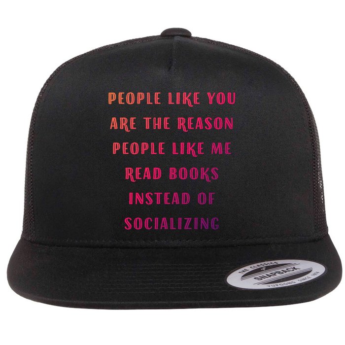 Introvert Antisocial Id Rather Be Reading Gift Flatbill Hat