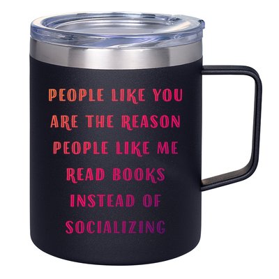 Introvert Antisocial Id Rather Be Reading Gift 12oz Stainless Steel Coffee Mug