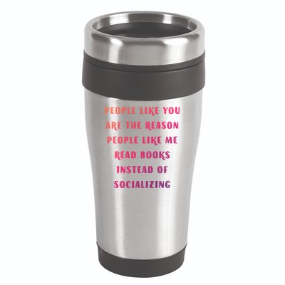 Introvert Antisocial Id Rather Be Reading Gift 16oz Travel Tumbler
