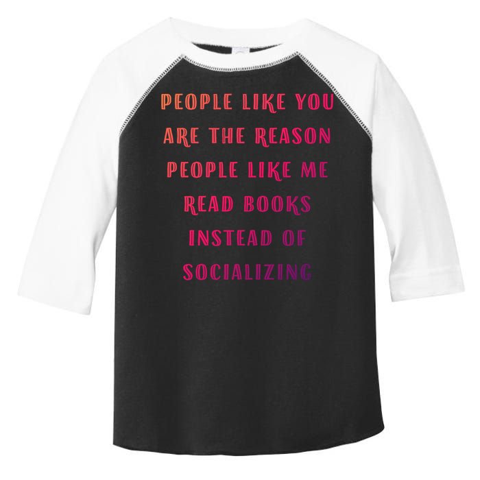 Introvert Antisocial Id Rather Be Reading Gift Toddler Fine Jersey T-Shirt